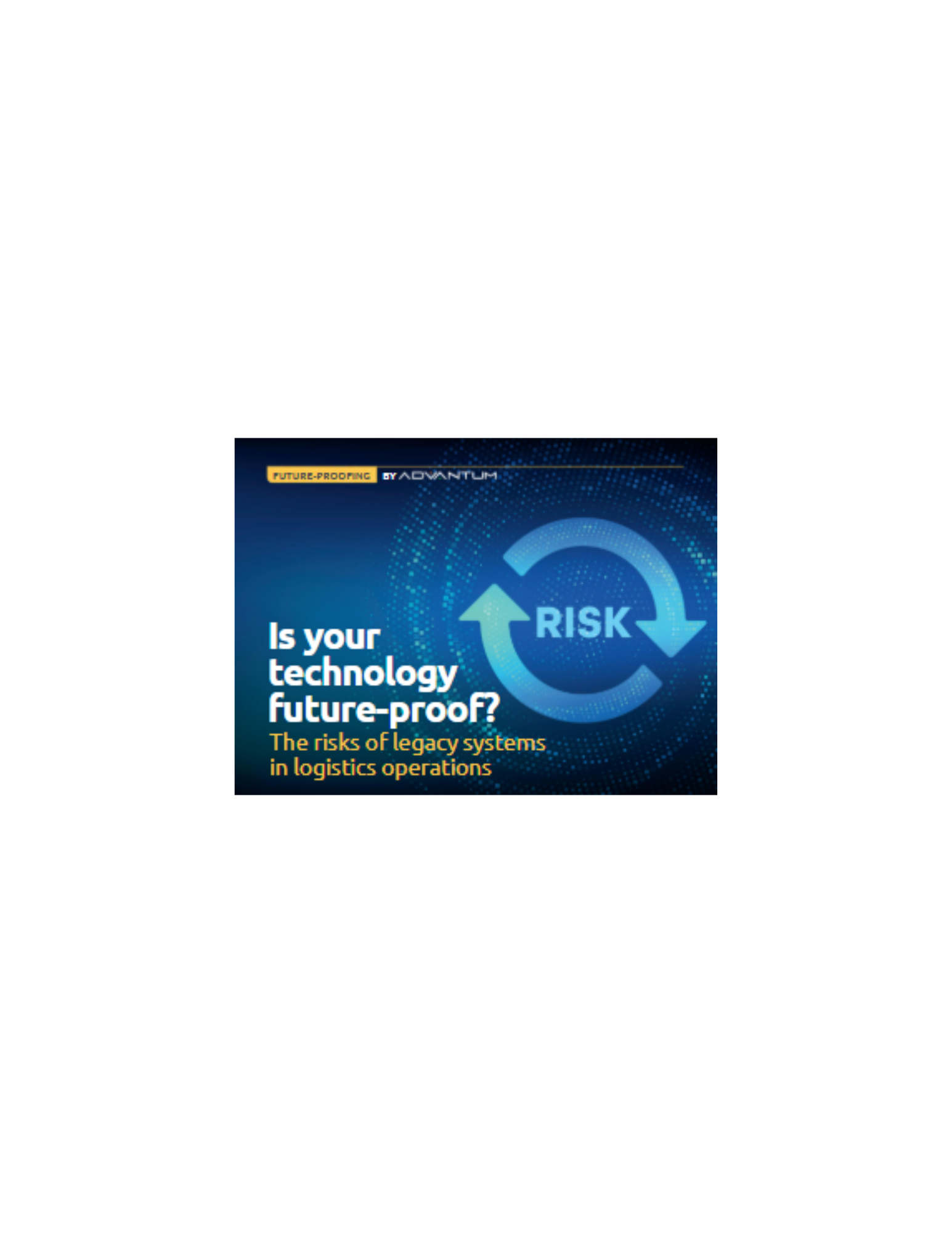The Risks of Legacy Systems in Logistics Operations